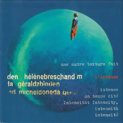 Hélène Breschand / Michel Doneda / Gérald Zbinden - L'Intense