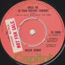 7'' - Helen Reddy - Hold Me In Your Dreams Tonight