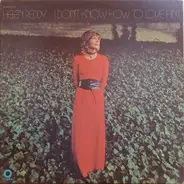 Helen Reddy - I Don't Know How to Love Him