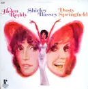 LP - Helen Reddy / Shirley Bassey / Dusty Springfield - same