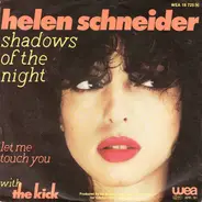 Helen Schneider With The Kick - Shadows OF The Night