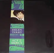 Helen Terry - Act Of Mercy