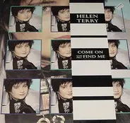 Helen Terry - Come On And Find Me