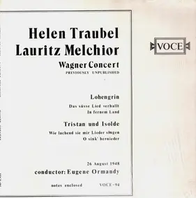 Helen Traubel - Wagner Concert