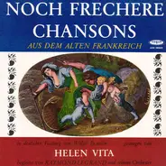 Helen Vita - Noch Frechere Chansons aus dem Alten Frankreich
