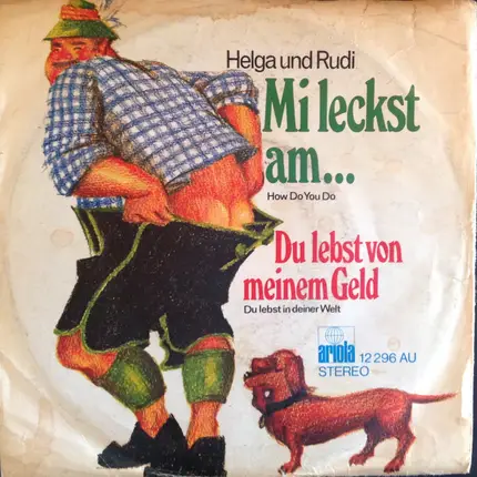 Helga und Rudi - Mi Leckst Am...