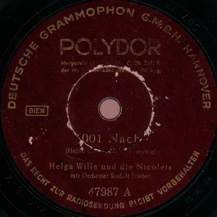 Helga Wille Und Die Nicolets - 1001 Nacht / Meine Mama Weiss Bescheid