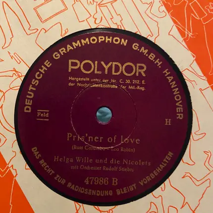 Helga Wille Und Die Nicolets - Rio De Janeiro / Pris'ner Of Love
