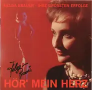 Helga Brauer - Hör' Mein Herz (Ihre Grössten Erfolge)