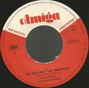 7inch Vinyl Single - Helga Brauer - So Soll Der Tag Beginnen / Was Fang' Ich Ohne Dich An - Mono