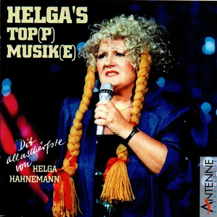 Helga Hahnemann - Helga's Top(p) Musik(e)