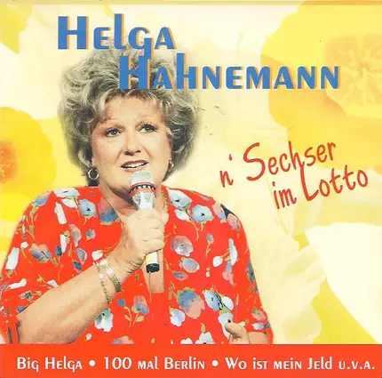 Helga Hahnemann - 'N Sechser Im Lotto