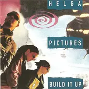 Helga Pictures - Build It Up