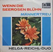 Helga-Reichel-Duo - Wenn Die Seerosen Blühn