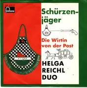 7inch Vinyl Single - Helga-Reichel-Duo - Schürzenjäger - Mono