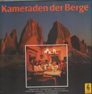 Helga Reichel, Hansl Krönauer, a.o. - Kameraden der Berge