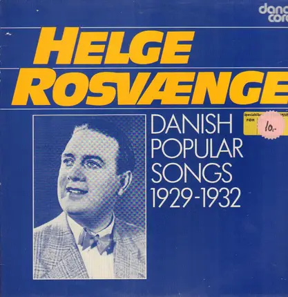 Helge Rosvænge - Danish Popular Songs 1929-1932