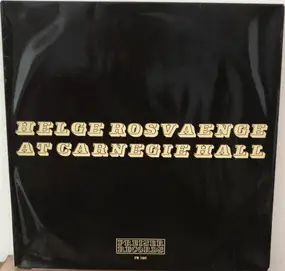 Helge Roswaenge - Helge Rosvaenge At Carnegie Hall