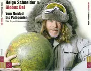 CD-Box - Helge Schneider - Globus Dei - Vom Nordpol Bis Patagonien - Ein Expeditionsroman - Fatbox