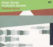 Helge Sunde , Ensemble Denada - Finding Nymo