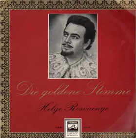 Helge Rosvaenge - Die goldene Stimme