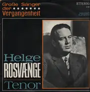 Helge Rosvaenge - Große Sänger der Vergangenheit