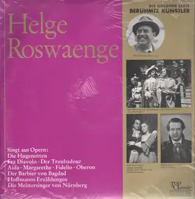 Helge Rosvaenge - singt aus Opern: Die Hugenotten, Fra Diavolo, ...