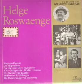 Helge Roswaenge - Helge Roswaenge singt aus Opern