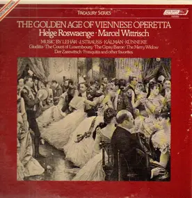 Helge Roswaenge - The Golden Age of Viennese Operetta