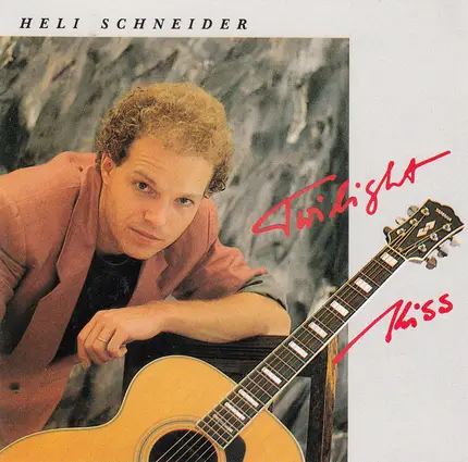 Heli Schneider - Twilight Kiss