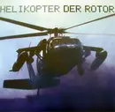 12'' - Helikopter - Der Rotor
