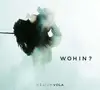 Double CD - HELIUM VOLA - Wohin?