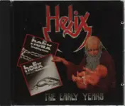 Helix - The Early Years