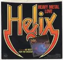 7inch Vinyl Single - Helix - Heavy Metal Love