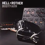 Hell & Rother - Bodyfarm