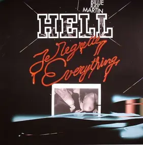 Hell Featuring Billie Ray Martin - Je Regrette Everything