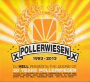 Double CD - Hell - Pollerwiesen 1993 - 2013
