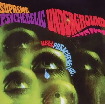 Hell Preachers Inc. - Supreme Psychedelic..