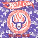 7inch Vinyl Single - Hellcows - The Carrot Show