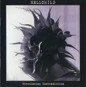 HELLCHILD - Circulating Contradiction