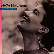 Hella Heizmann - Verändert