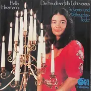 LP - Hella Heizmann - Die Freude Wirft Ihr Licht Voraus (Advents- Und Weihnachtslieder)