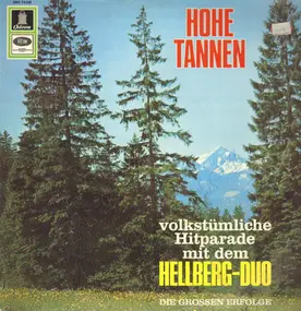 Hellberg-Duo - Hohe Tannen