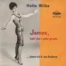 7inch Vinyl Single - Helle Wilke - James Halt Die Leiter Gerade