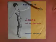 7inch Vinyl Single - Helle Wilke - James, halt' die Leiter grade
