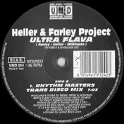 The Heller & Farley Project - Ultra Flava (Rhythm Masters Mixes)