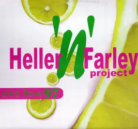 The Heller & Farley Project - Ultra Flava 97