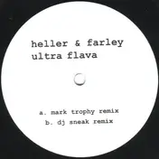 Heller & Farley - Ultra Flava