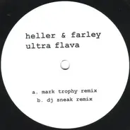 Heller & Farley - Ultra Flava