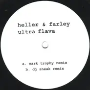 Heller & Farley - Ultra Flava